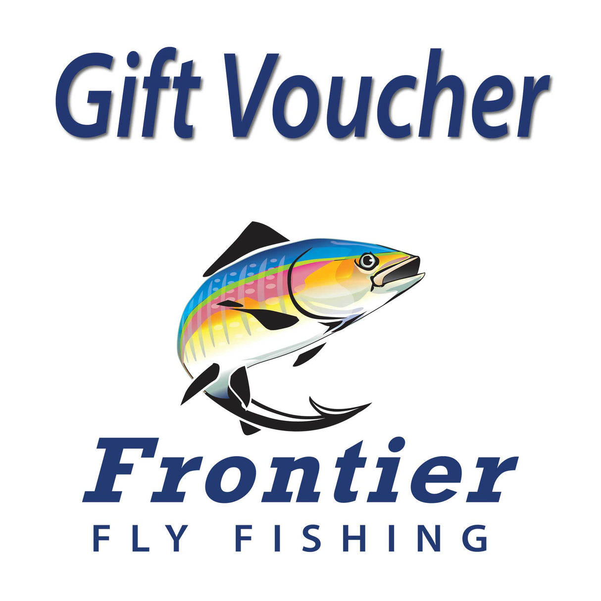 Frontier Fly Fishing Gift Voucher