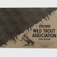 Wild Trout Association Guide Book